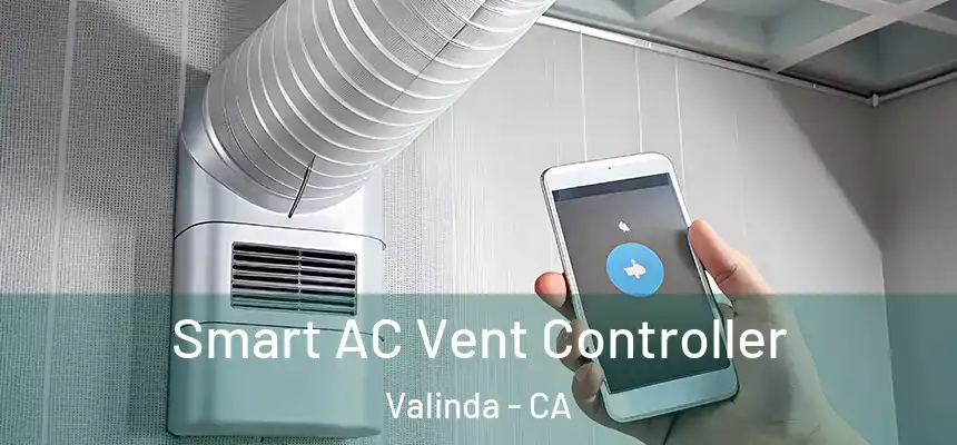 Smart AC Vent Controller Valinda - CA